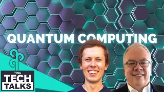 Quantum Computing, TiiQu Talks Panel Discussion